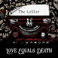 Love Equals Death The Letter (gravity And Grace)