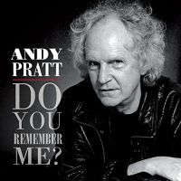 Pratt, Andy Do You Remember Me