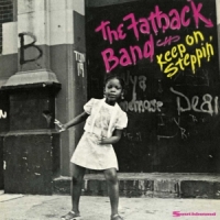 Fatback Band Keep On Steppin'