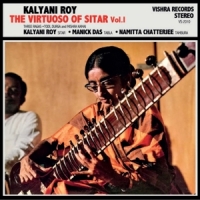 Roy, Kalyani Virtuoso Of Sitar Vol.1
