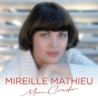 Mathieu, Mireille Mon Credo