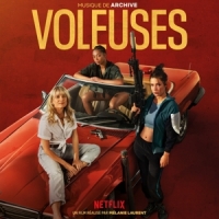 Archive Voleuses (soundtrack Du Film Netfli
