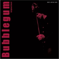 Lanegan, Mark Bubblegum (original Draft) -coloured-
