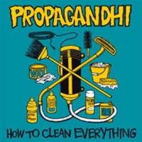 Propagandhi How To Clean Everything (re-issue)