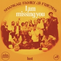 Shankar Family & Friends I Am Missing You -coloured-