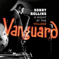 Rollins, Sonny At The Village Vanguard