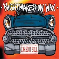 Nightmares On Wax Carboot Soul