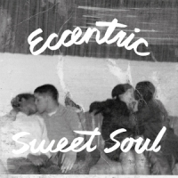Various Eccentric Sweet Soul