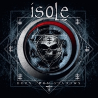 Isole Born From Shadows (ri)