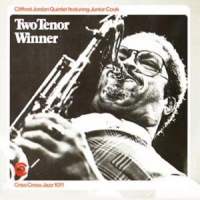 Clifford Jordan Quintet Two Tenor Winner
