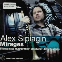 Alex Sipiagin Mirages