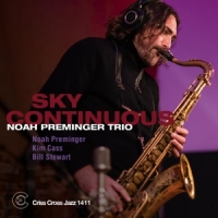 Noah Preminger Sky Continuous