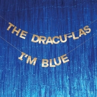 Dracu-las, The I M Blue