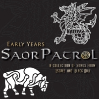 Saor Patrol Early Years