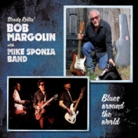 Margolin, Bob Blues Around The World