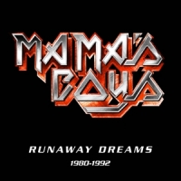 Mama's Boys Runaway Dreams: 1980-1992