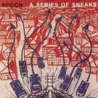 Spoon A Series Of Sneaks