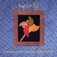 Bright Eyes A Collection Of Songs Written And R