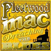 Fleetwood Mac Preaching The Blues (in Concert 71)
