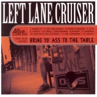 Left Lane Cruiser Bring Yo As To The Table -coloured-