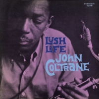 Coltrane, John Lush Life