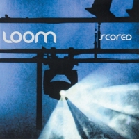 Loom, The Scored - Live 2011