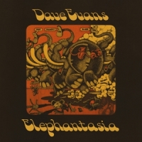 Evans, Dave Elephantasia