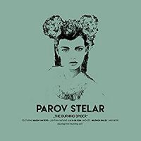 Parov Stelar The Burning Spider