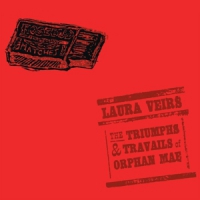 Veirs, Laura Triumphs & Travails Of