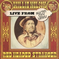 Nelson, Willie Red Headed Stranger Live From Austin City Limits