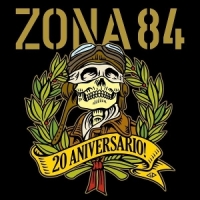 Zona 84 20 Aniversario!