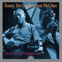Terry, Sonny & Brownie Mcghee Live At The New Penelope Cafe