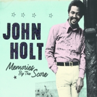Holt, John Memories By The Score