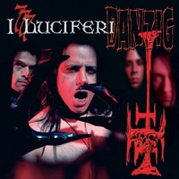 Danzig 777 I Luciferi (splatter)