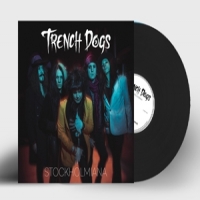 Trench Dogs Stockholmiana
