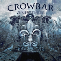 Crowbar Zero And Below