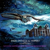 Ontalva, Angel & Vespero Live At The Astrakhan State Theatre...