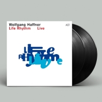 Haffner, Wolfgang Life Rhythm Live
