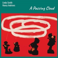 Smith, Linda & Nancy Andrews A Passing Cloud