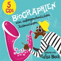 Beck, Rufus Biographien Von..