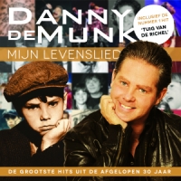 Munk, Danny De Mijn Levenslied
