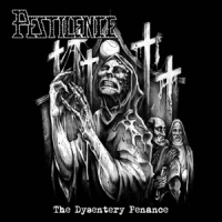 Pestilence Dysentry Penance