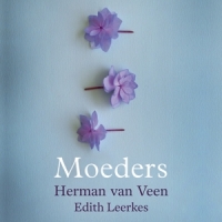 Herman Van Veen, Edith Leerkes Moeders