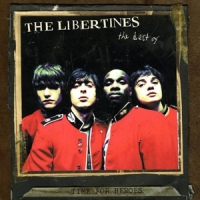 Libertines Time For Heroes...best Of (red)