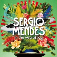 Mendes, Sergio In The Key Of Joy (+ 18 Bonustracks)