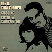 Turner, Ike & Tina Cussin', Cryin & Carryon' On