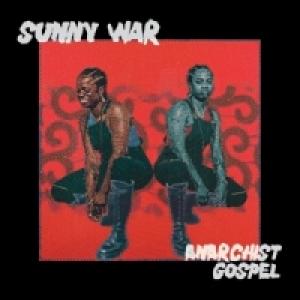 Sunny War Anarchist Gospel -coloured-