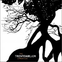 Trentemoller Trentemoller Chronicles