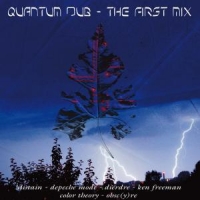 Quantum Dub First Mix