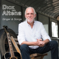 Van Altena, Dick Singer & Songs